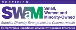SWAM Certified — Small, Women and Minority-Owned Business by the Virginia Department of Minority Business Enterprises
